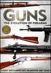 Guns: The Evolution of Firearms [2 Discs]