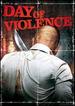 A Day of Violence-Uncut [2009] [Dvd]