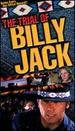 The Trial of Billy Jack [Vhs]