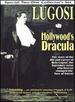 Bela Lugosi: Hollywood's Dracula