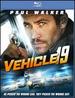 Vehicle 19 [Blu-ray/DVD] [2 Discs]