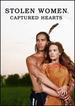 Stolen Women; Captured Hearts