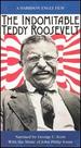 The Indomitable Teddy Roosevelt [Vhs]