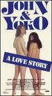 John & Yoko: a Love Story