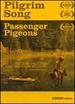 Pilgrim Song-Passenger Pigeons