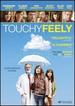 Touchy Feely