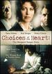Choices of the Heart: the Margaret Sanger Story