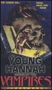 Young Hannah-Queen of the Vampires