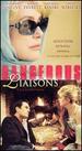 Dangerous Liaisons (200-Minute Version in English) [Vhs]