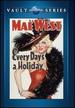 Every Day's a Holiday [Vhs]