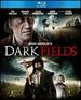 Dark Fields [Blu-Ray]