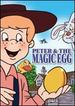 Peter & the Magic Egg [Vhs]