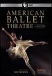 American Masters: American Ballet Theatre-a History