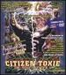 Citizen Toxie: the Toxic Avenger IV [Blu-Ray]