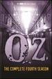 Oz: the Complete Fourth Season
