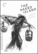 The Naked Island (the Criterion Collection) [Dvd]