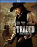 Traded [Blu-Ray]