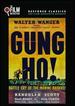 Gung Ho (the Film Detective Restored Version)