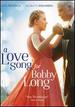A Love Song for Bobby Long [Vhs]