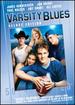 Varsity Blues: Music From and Inspired By the Motion Picture