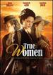 True Women-the Complete Mini-Series