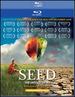Seed: the Untold Story
