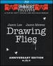 Drawing Flies: Anniversary Edition [Blu-Ray]
