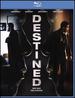 Destined [Blu-Ray]