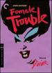Female Trouble (the Criterion Collection)