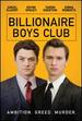 Billionaire Boys Club (2017)