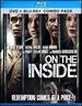 On the Inside (Blu-Ray + Dvd)