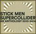 Supercollider: An Anthology 2010-2014