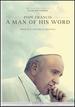 Pope Francis: a Man of His Word [Dvd]