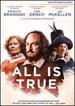 All is True (Original Motion Picture Soundtrack)