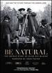 Be Natural: the Untold Story of Alice Guy-Blache