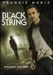 The Black String