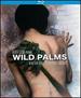 Wild Palms [Blu-Ray]