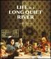 Life is a Long Quiet River [Blu-Ray]