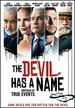 The Devil Has a Name [Dvd]