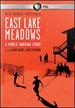 East Lake Meadows Dvd
