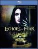 Echoes of Fear [Blu-Ray]