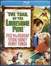 Trail of the Lonesome Pine [Blu-Ray]
