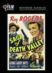 Saga of Death Valley (the Film Detective Restored Version)