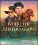 Where the Red Fern Grows [Blu-Ray]