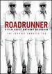 Roadrunner: a Film About Anthony Bourdain [Dvd]