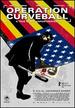 Operation Curveball [Dvd]