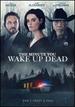 The Minute You Wake Up Dead [Dvd]