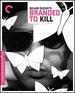 Branded to Kill (the Criterion Collection) [4k Uhd]