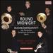 Round Midnight [Falk Maertens; Raphael Mentzen; Paolo Mendes; Andreas Klein; Johannes Lipp] [Capriccio: C5202]
