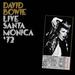 Live Santa Monica '72 [Vinyl]
